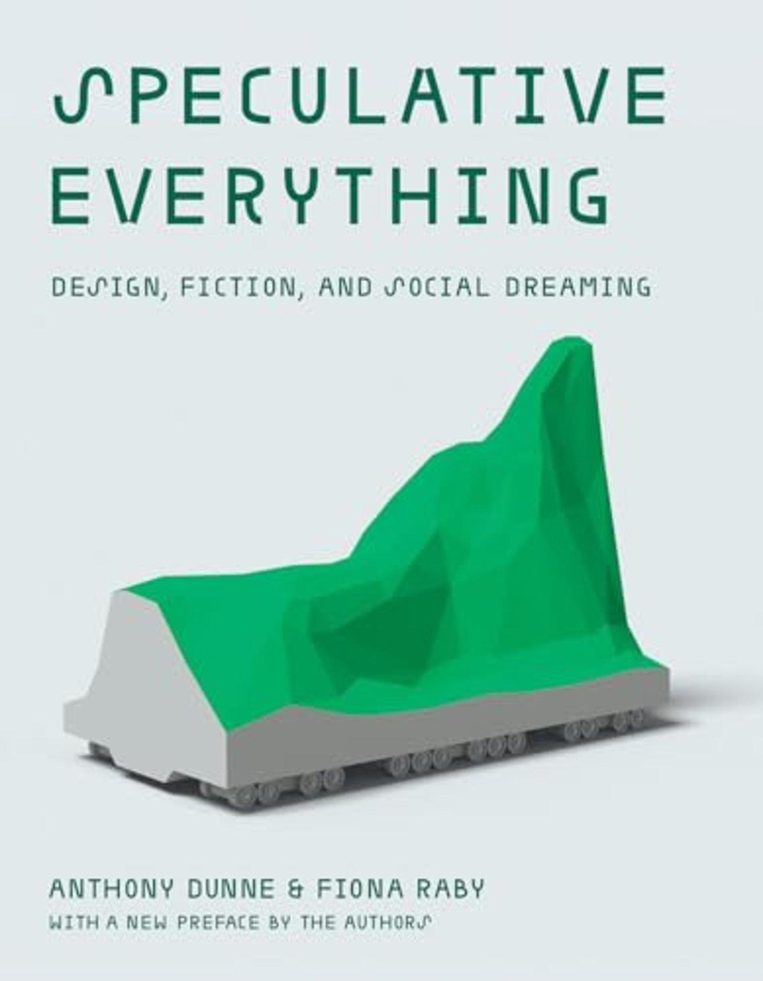 Speculative Everything door Anthony Dunne en Fiona Raby Managementboek.nl