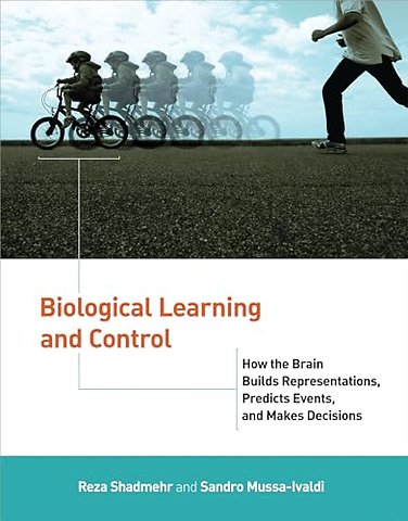 Biological Learning and Control
