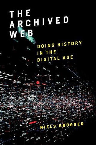 The Archived Web