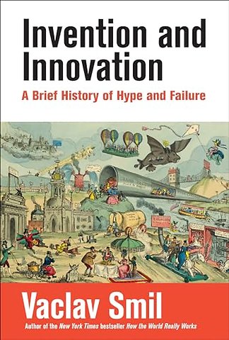 Invention and Innovation