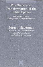 The Structural Transformation of the Public Sphere