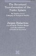 The Structural Transformation of the Public Sphere The Structural Transformation of the Public Sphere
