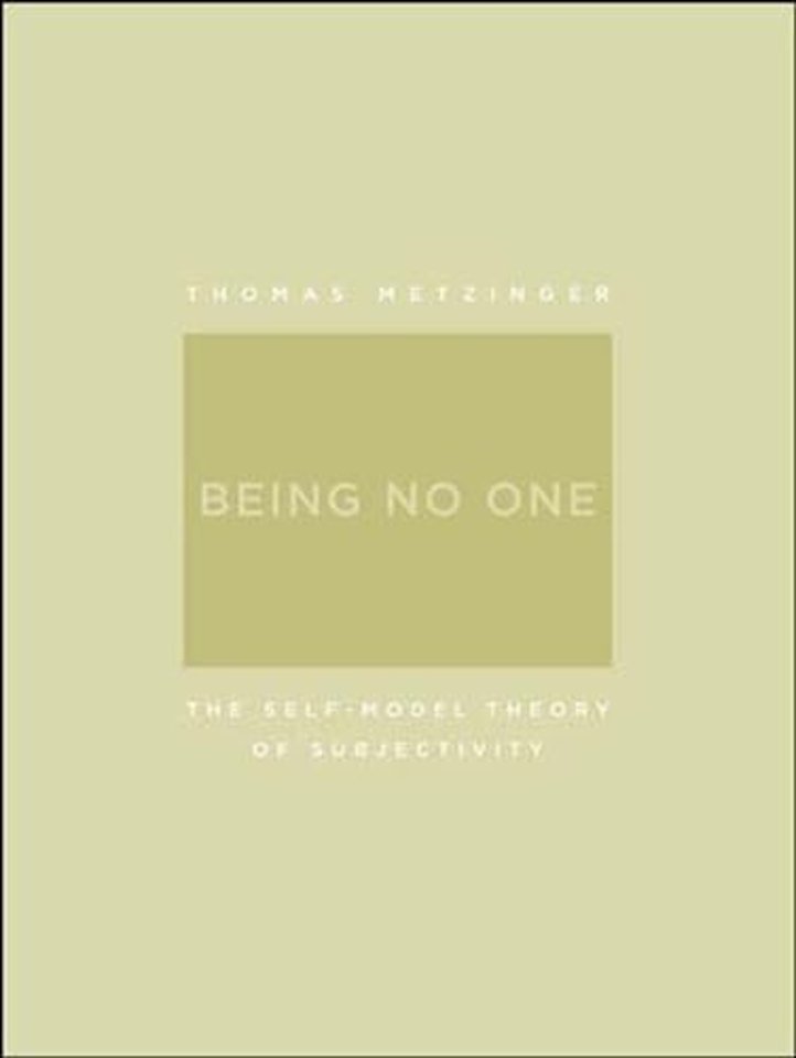 Being No One – The Self–Model Theory of Subjectivity