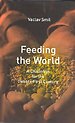 Feeding the World Feeding the World
