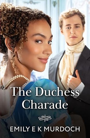 The Duchess Charade