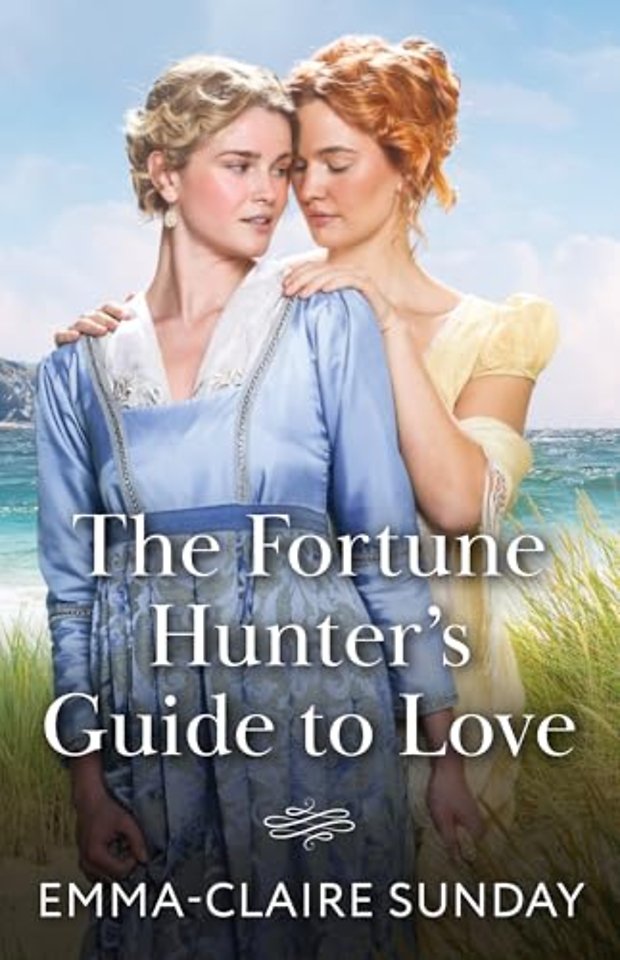The Fortune Hunter's Guide To Love