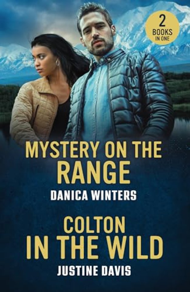 Mystery On The Range / Colton In The Wild
