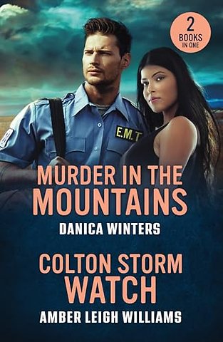 Murder In The Mountains / Colton Storm Watch