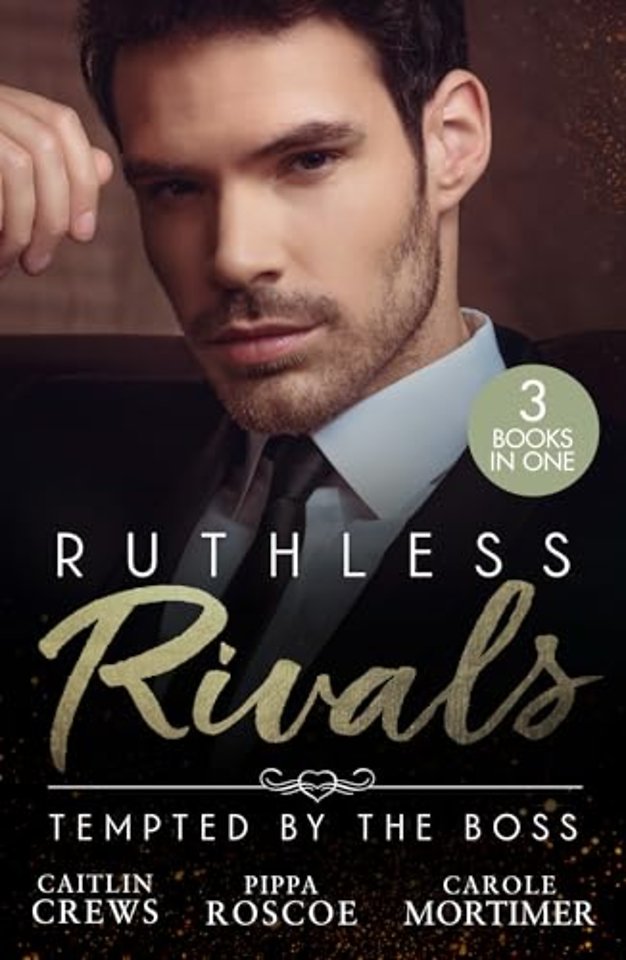 Ruthless Rivals: Tempted By The Boss
