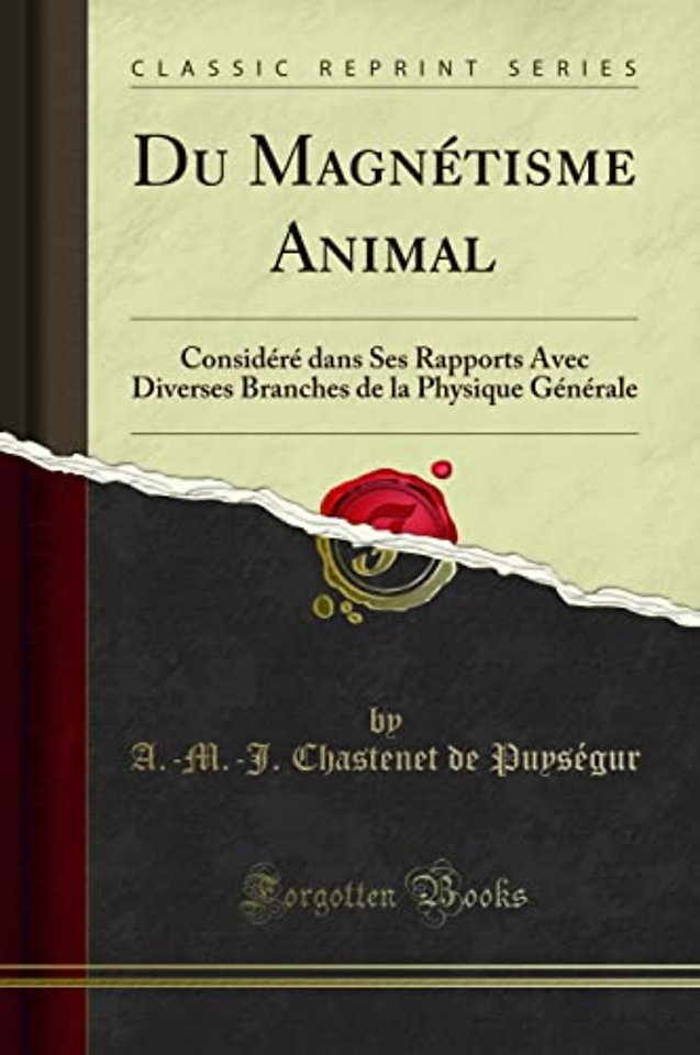 Du Magnetisme Animal