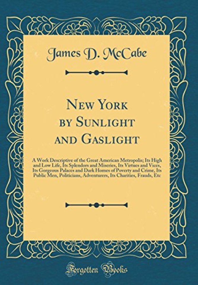 New York by Sunlight and Gaslight