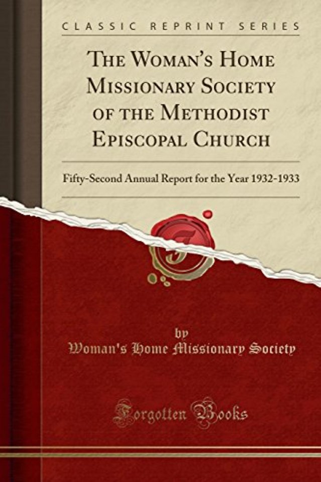 The Woman's Home Missionary Society of the Methodist Episcopal Church