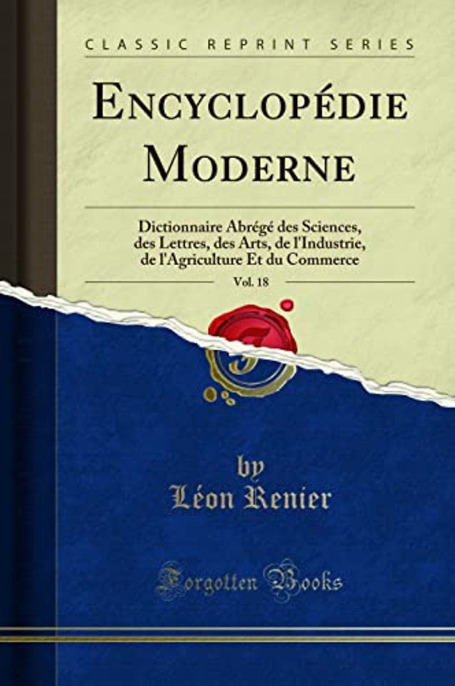 Encyclopedie Moderne, Vol. 18