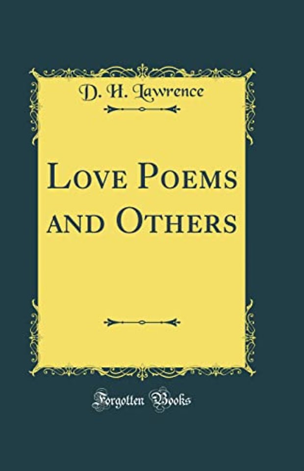 Love Poems and Others (Classic Reprint)