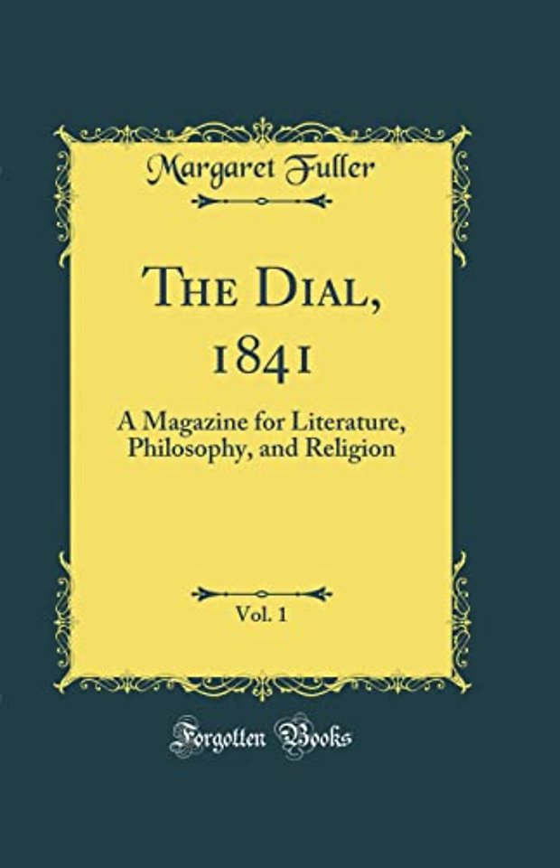The Dial, 1841, Vol. 1