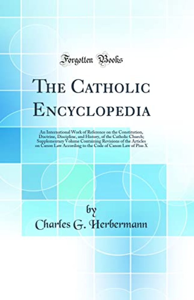 The Catholic Encyclopedia