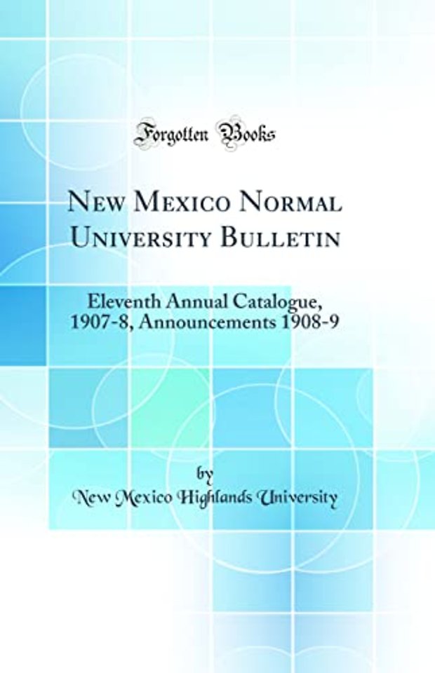 New Mexico Normal University Bulletin