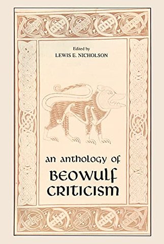 Anthology of Beowulf Criticism, the
