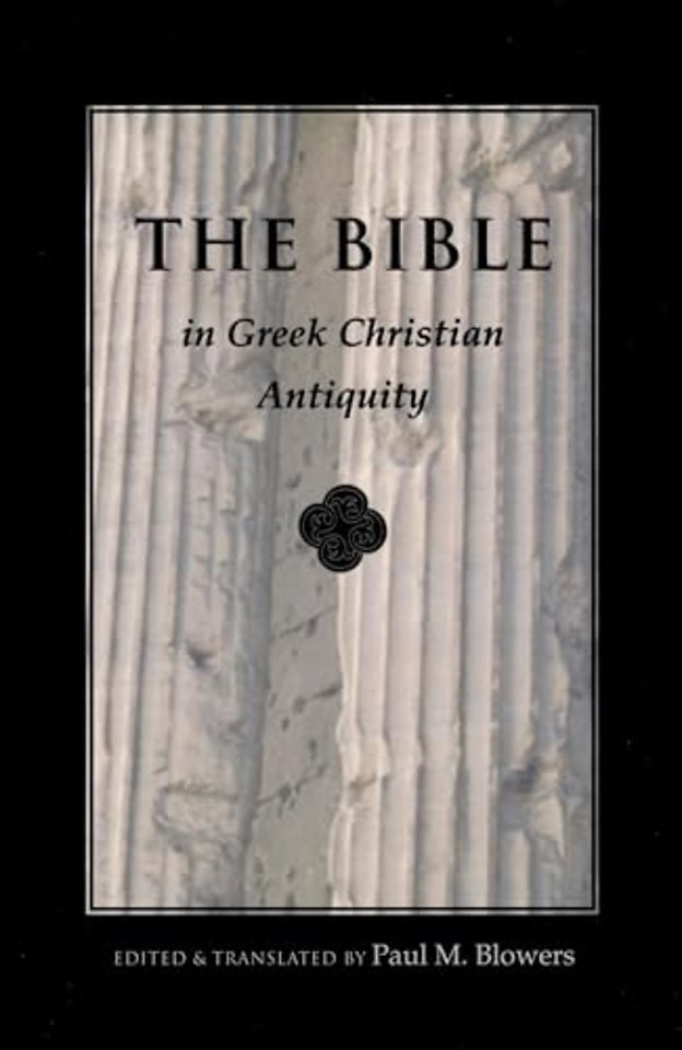 Bible In Greek Christian Antiquity