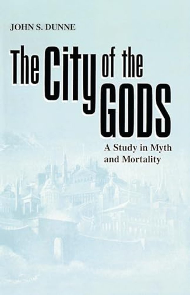 City of the Gods, The – A Study in Myth and Mortality