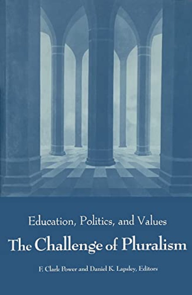 Challenge of Pluralism – Education, Politics, and Values