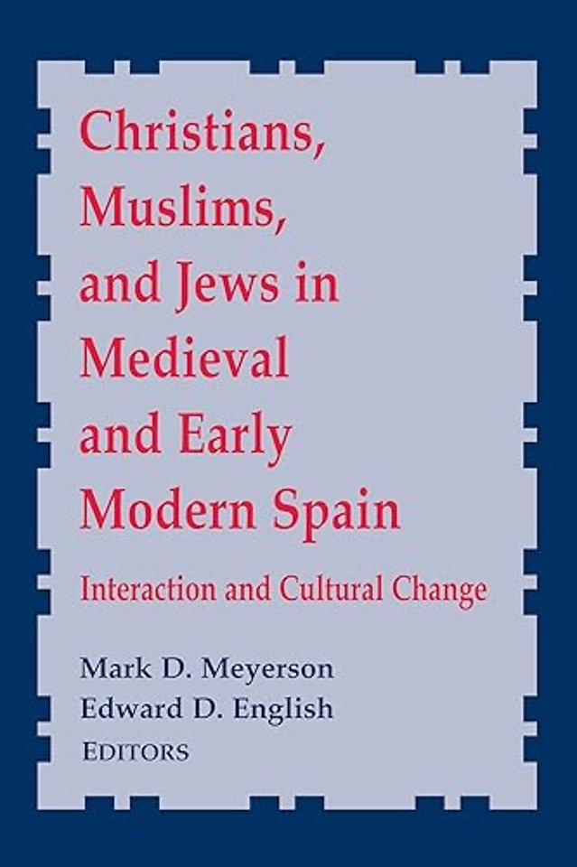Christians, Muslims, and Jews in Medieval and Ea – Interactionand Cultural Change