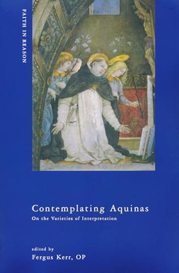Contemplating Aquinas – On the Varieties of Interpretation