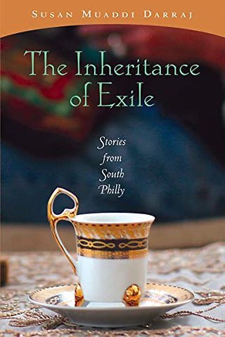 The Inheritance of Exile – Stories from South Philly