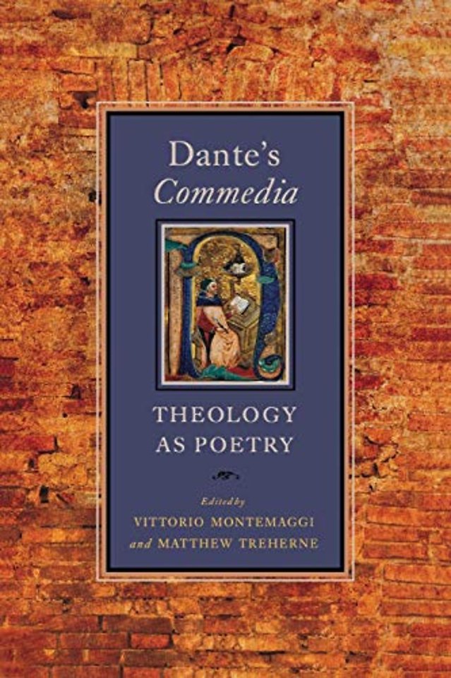 Dante`s Commedia – Theology As Poetry
