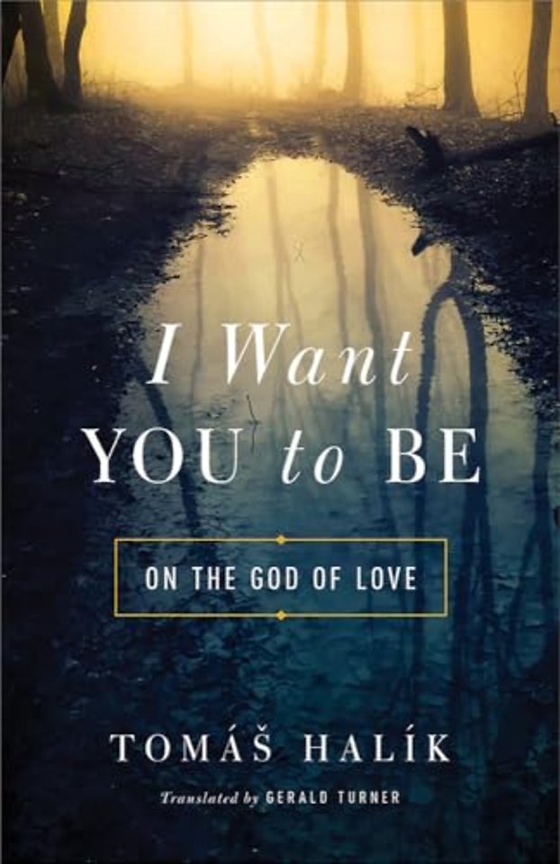 I Want You to Be – On the God of Love