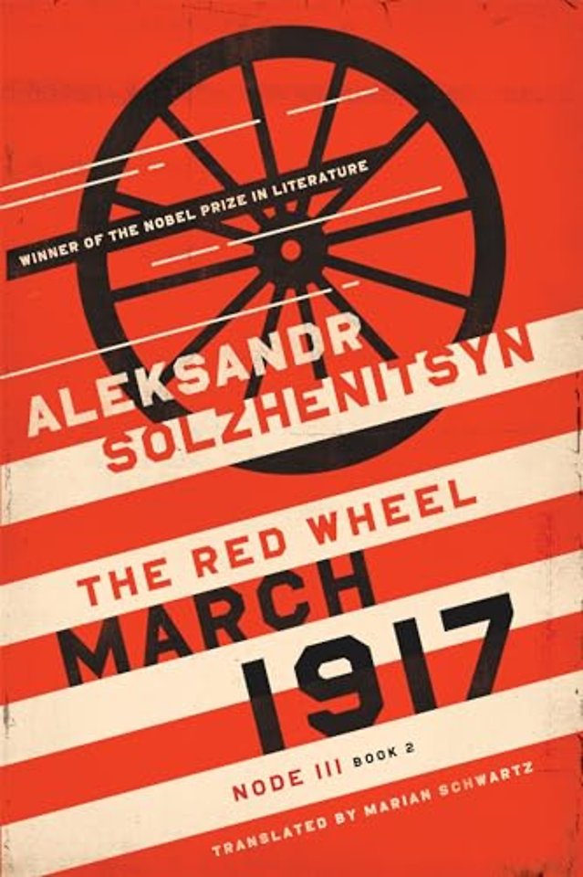 March 1917 – The Red Wheel, Node III, Book 2
