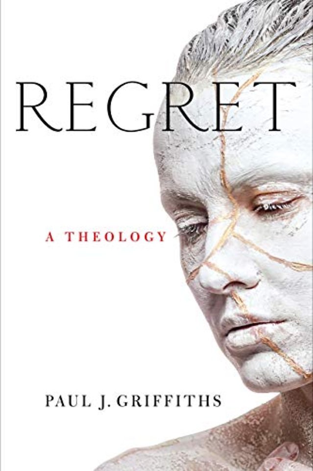 Regret – A Theology