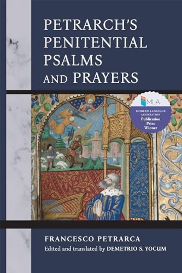 Petrarch`s Penitential Psalms and Prayers