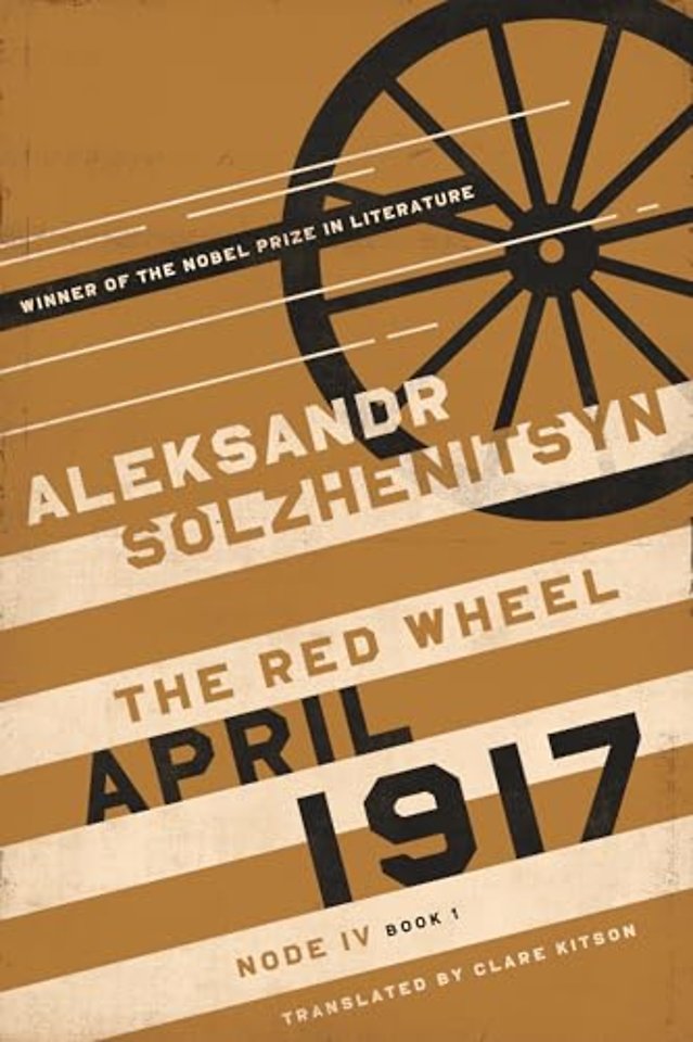 April 1917 – The Red Wheel, Node IV, Book 1