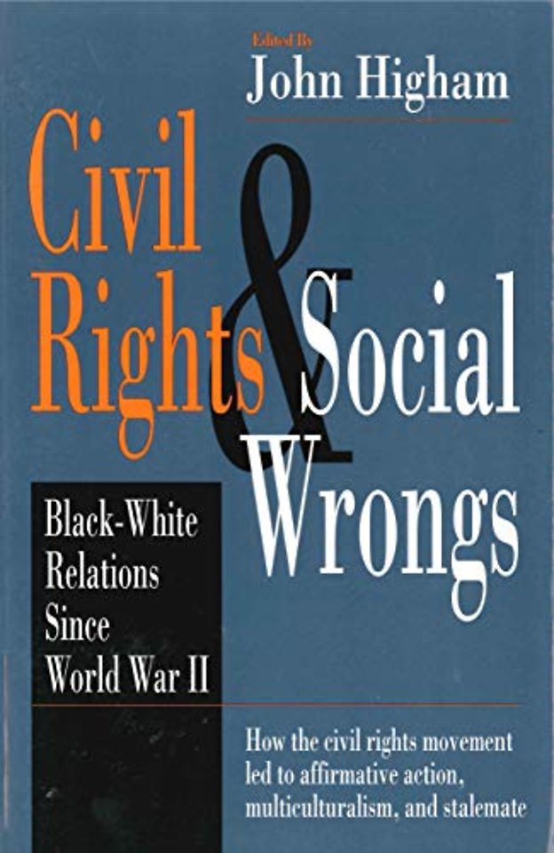 Civil Rights and Social Wrongs