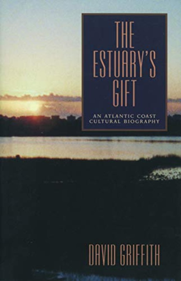 The Estuary’s Gift