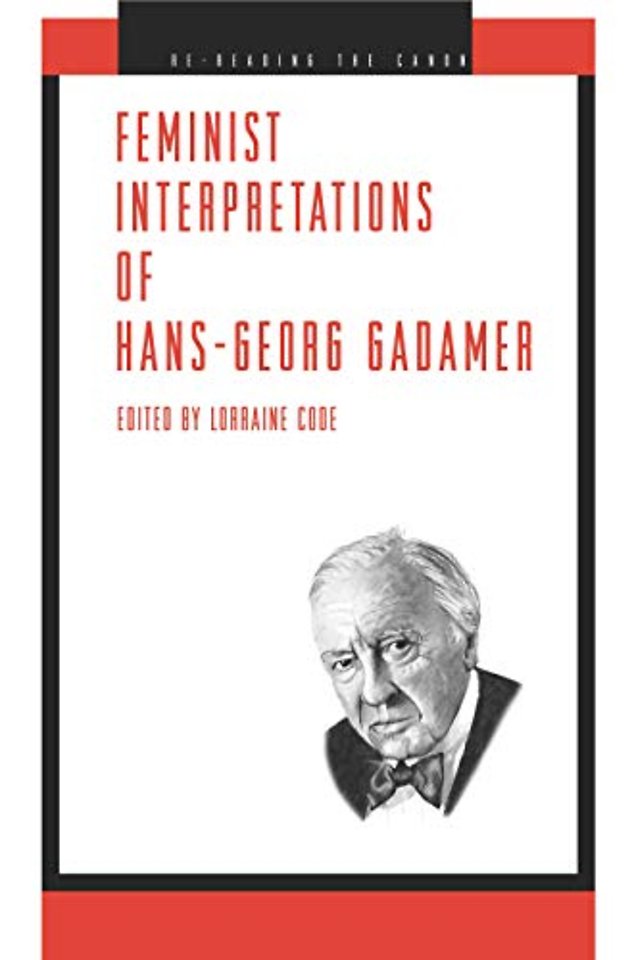 Feminist Interpretations of Hans–Georg Gadamer
