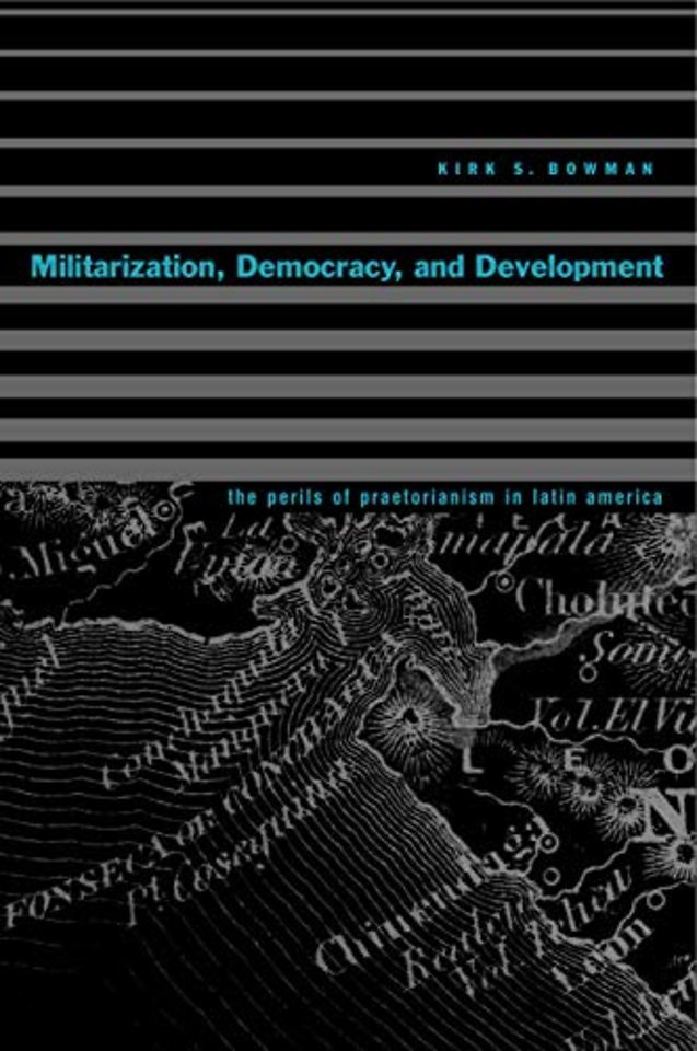 Militarization, Democracy, and Development