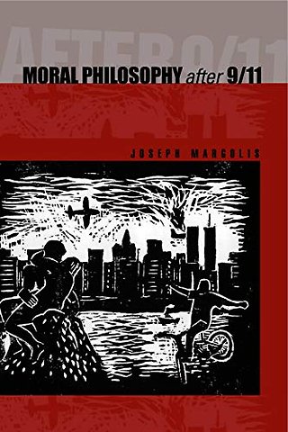 Moral Philosophy After 9/11
