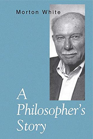 A Philosopher’s Story