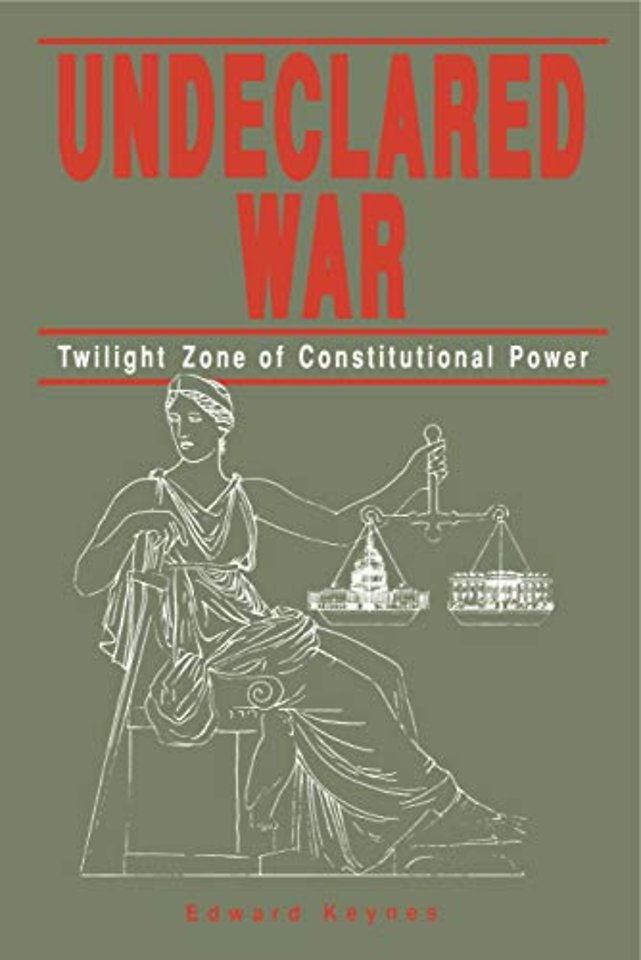 Undeclared War