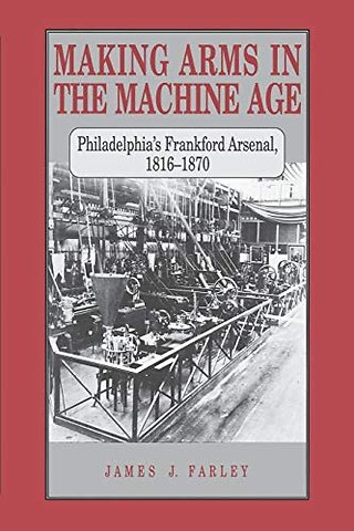 Making Arms in the Machine Age
