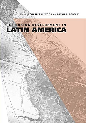 Rethinking Development in Latin America