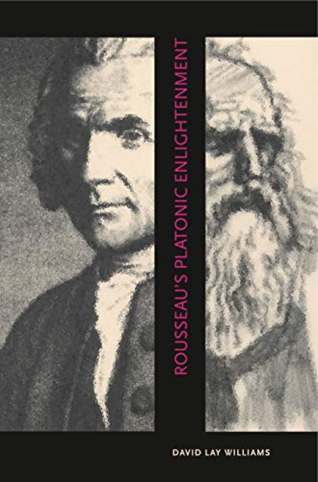 Rousseau`s Platonic Enlightenment