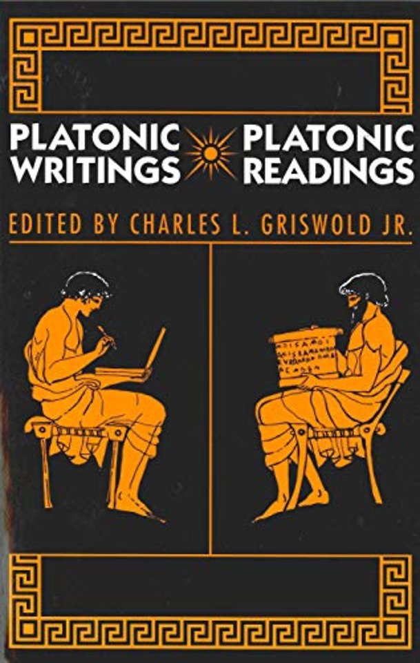 Platonic Writings/Platonic Readings