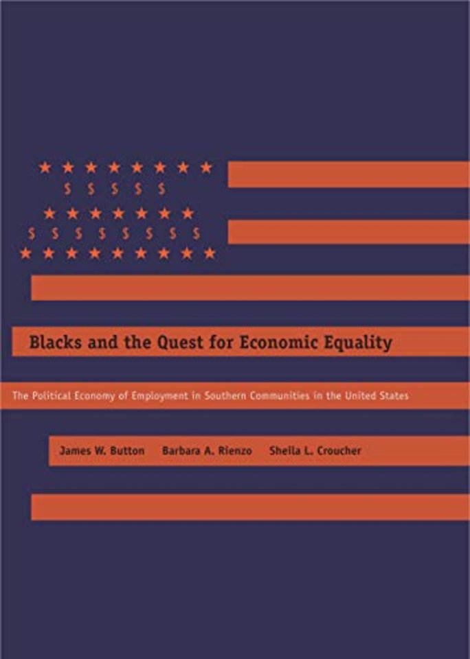 Blacks and the Quest for Economic Equality
