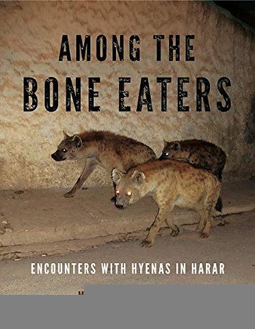 Among the Bone Eaters