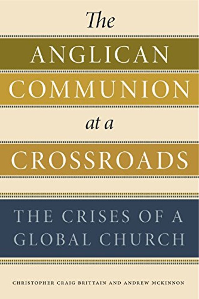 The Anglican Communion at a Crossroads