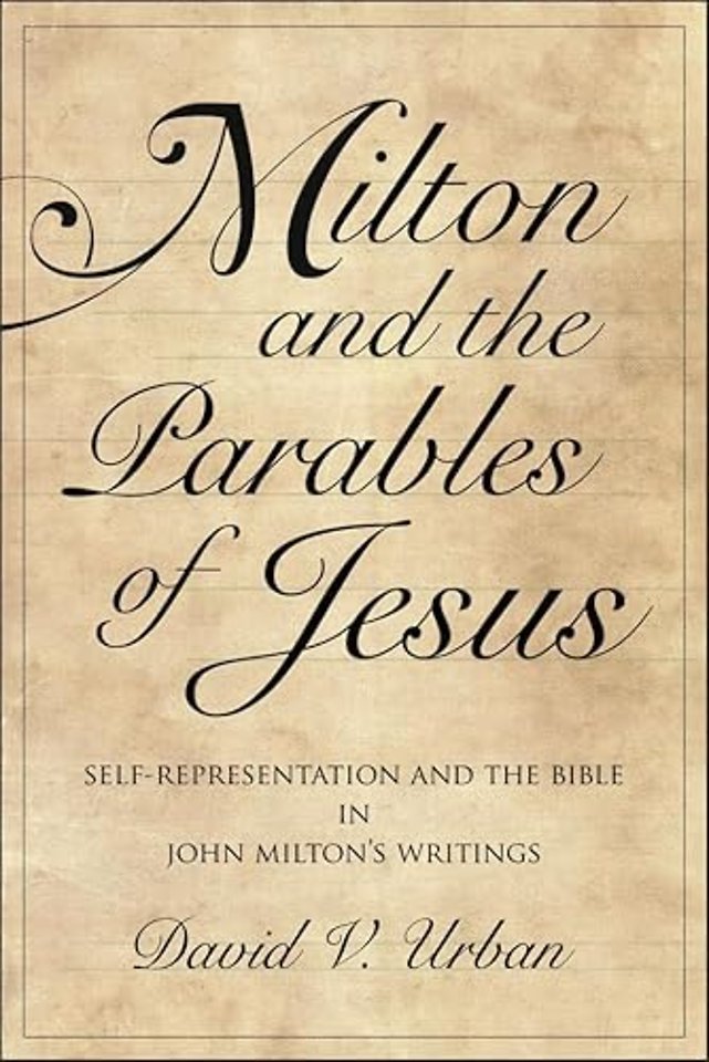 Milton and the Parables of Jesus