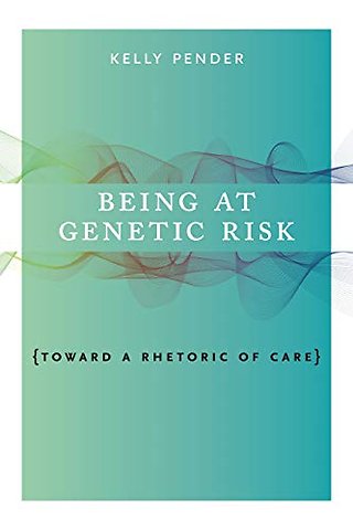 Being at Genetic Risk